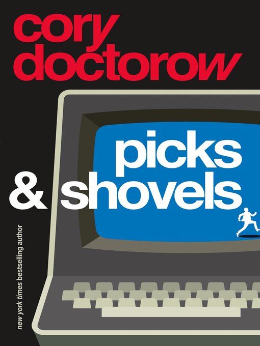 Title details for Picks and Shovels by Cory Doctorow - Wait list